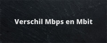 Blogpost Verschil tussen Mbps en Mbit thumbnail
