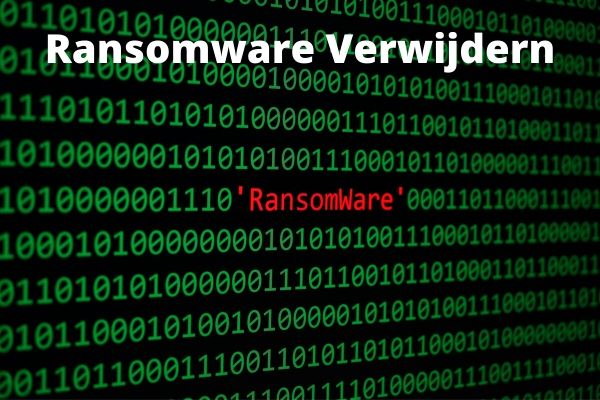 Ransomware Verwijderen ransomware verwijderen afbeelding